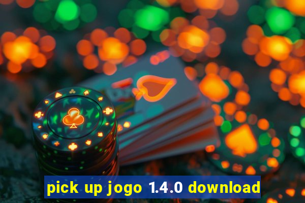 pick up jogo 1.4.0 download